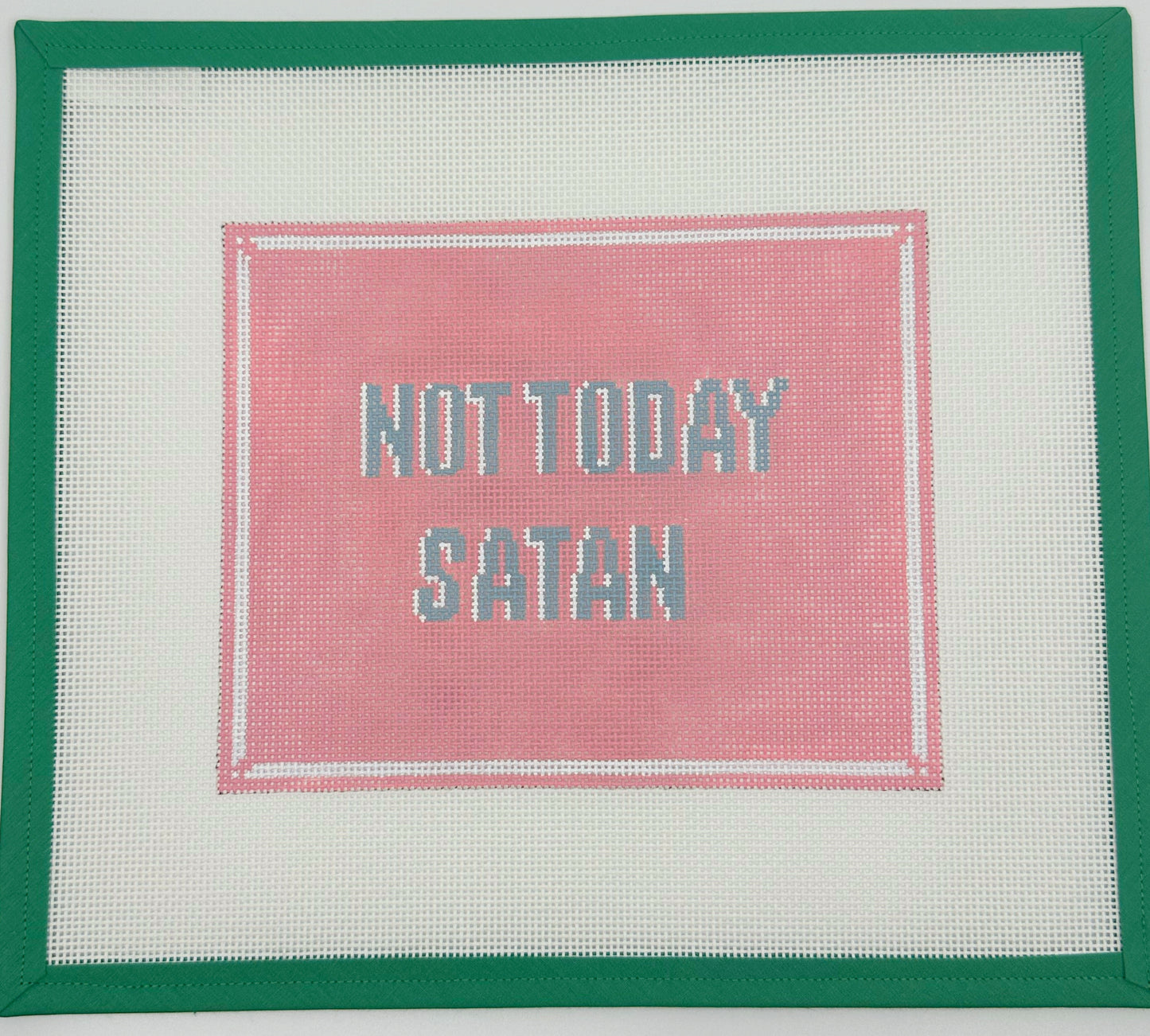 Not Today Satan - Pink