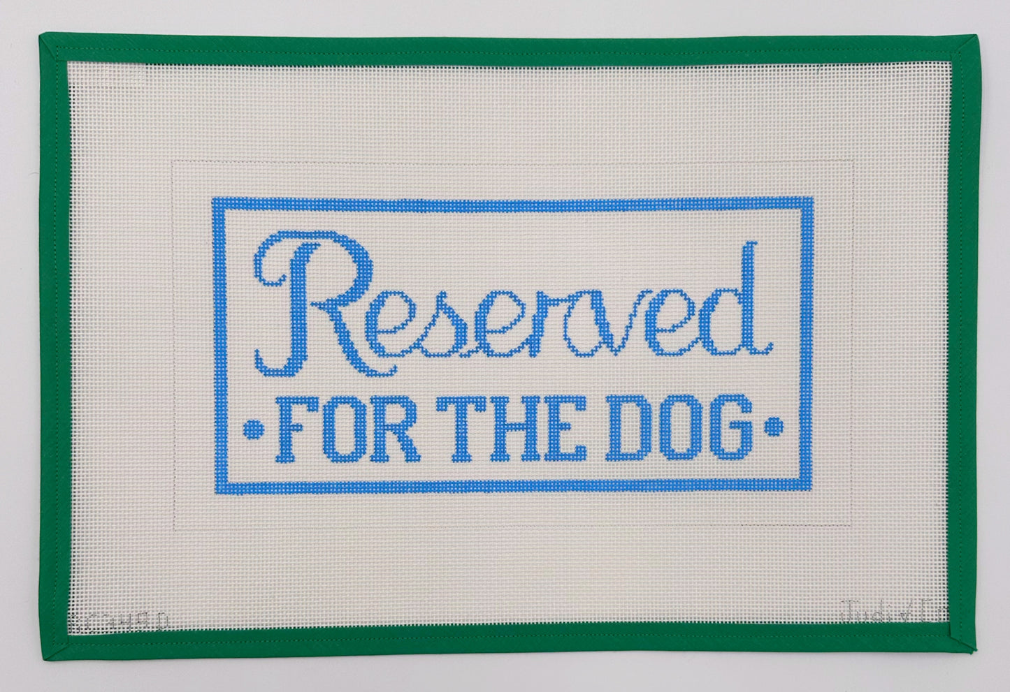 Reserved for the Dog